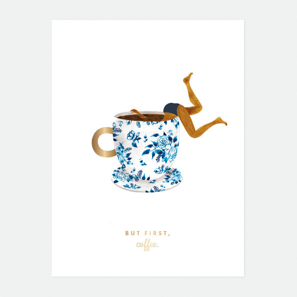 All The Ways To Say Poster - But first coffee