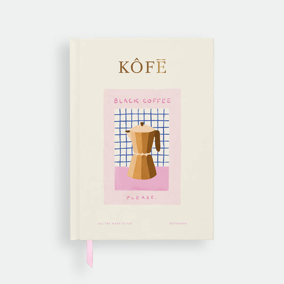 Hardcover notebook A5 with cream cover, moka pot illustration in pink and blue tones, gold foil “Kôfé” title and pink ribbon bookmark by All the Ways to Say.